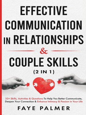 cover image of Effective Communication In Relationships & Couple Skills